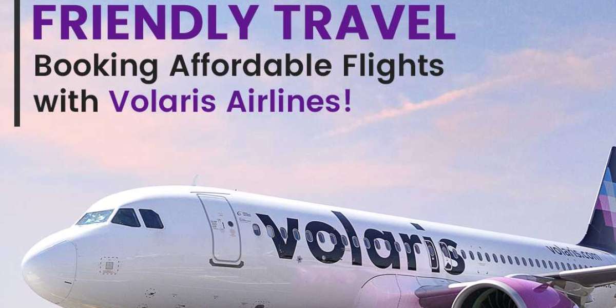 Budget-Friendly Travel: Booking Affordable Flights with Volaris Airlines!