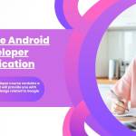 Associate Android Developer Certification